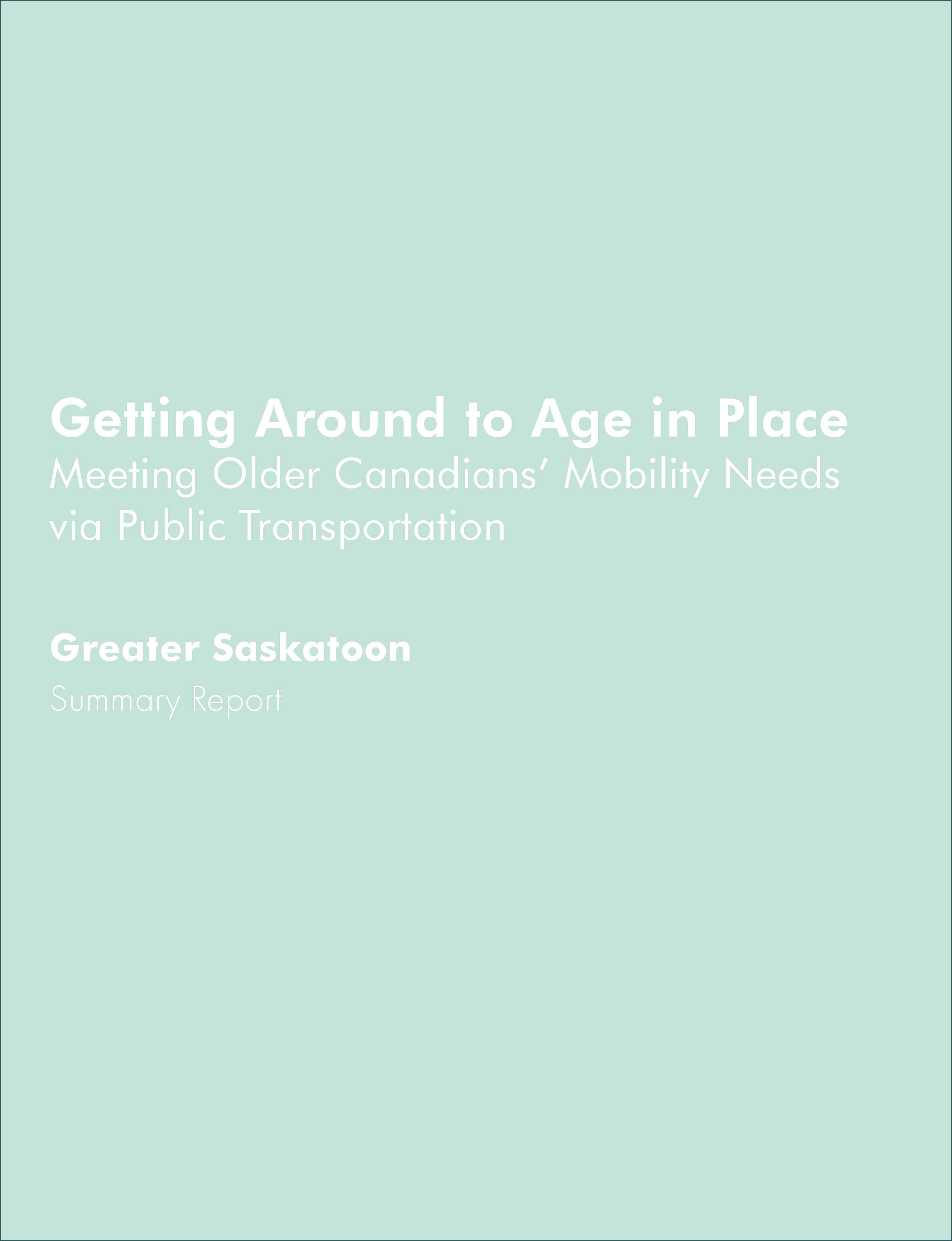 Report Saskatoon